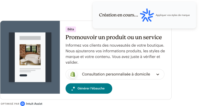 Barre d'invite Intuit Assist indiquant « Création en cours... application de vos styles de marque », au-dessus d'une interface utilisateur indiquant « (Bêta) Promotion d'un produit ou d'un service : informez vos clients des nouveautés de votre boutique. Nous ajouterons vos informations produits, les styles de marque et votre contenu. Vous avez juste à vérifier et valider ». Un bouton sous le texte indique « Générer l'ébauche ».